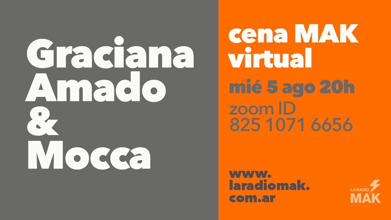 La Gran Cena de la MAK versión COVID 19: la primera virtual