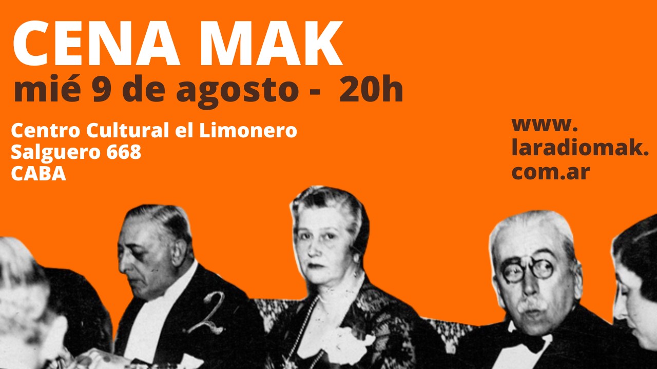 Miércoles 09 de agosto de 2023 – Vuelve La cena MAK